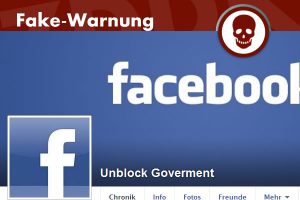 Warnung: Facebook Fake-Accounts mit dem Namen „Unblock Goverment“