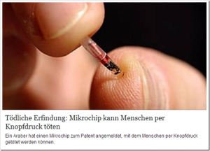 Ein tödlicher Mikrochip?