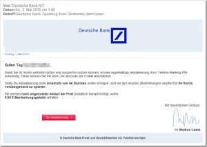 Internetbetrüger versenden Mails im Namen der “Deutsche Bank AG” (Mai 2015)