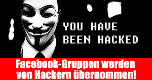 Facebook-Gruppen werden von Hackern übernommen!