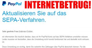 Aktualisieren Sie auf das SEPA-Verfahren [PayPal-Phishing Warnung]
