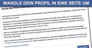 Facebook: „ Wandle dein Profil in eine Seite um“. Die Folgen können verheerend sein.