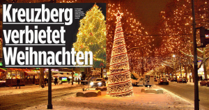 Verbietet Berlin bereits seit 2013 Weihnachten?