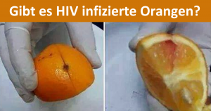 Gibt es HIV infizierte Orangen?