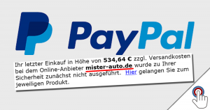 PayPal-Betrug: „Merkwürdige Transaktion festgestellt – Bitte handeln Sie” (mister-auto.de)