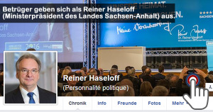Betrüger geben sich als Reiner Haseloff (Ministerpräsident des Landes Sachsen-Anhalt) aus.