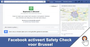 Facebook heeft de “Safety check” voor Brussel geactiveerd