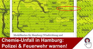 Warnung für Hamburg herausgegeben – Chemieunfall wurde von Stadt Hamburg bestätigt