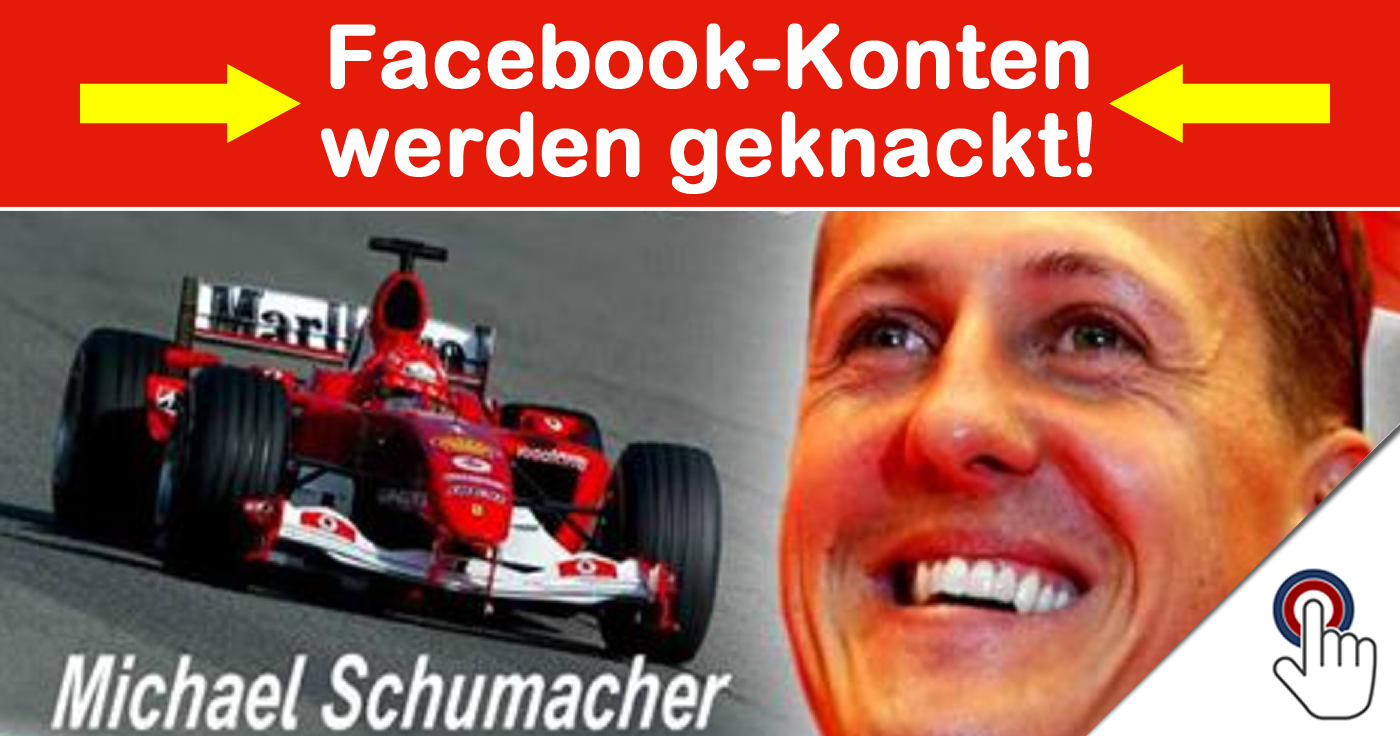 Pass auf dein Facebook-Konto auf! Falscher “Schumacher” Beitrag lockt in eine Falle!