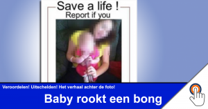 Baby rookt een bong – Haatcampagne op Facebook