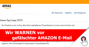 Falsche Amazon Mail will an Nutzerdaten!