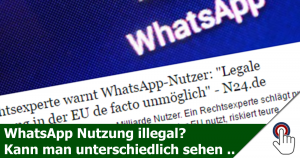 WhatsApp und die “de facto” Rechtsverletzung