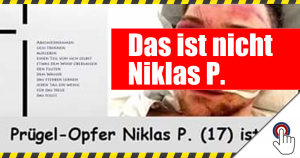 Pietätlos: falsche Person wird als tot dargestellt / Polizei sucht Täter! (Niklas P.)