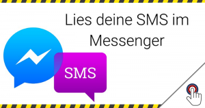 Der Facebook Messenger angelt sich nun auch deine SMS