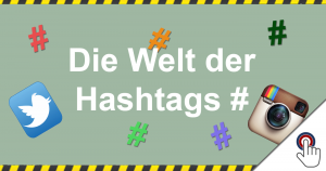 Die Welt der Hashtags # (Hilfecenter)