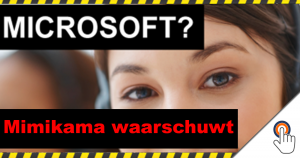 Mimikama waarschuwt: telefoon oproep van nep Microsoft medewerkers