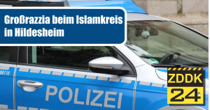 Major raid on the Islamic circle in Hildesheim
