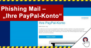 Phishing Mail – „Ihre PayPal-Konto“