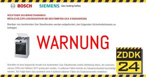 Warnung: Mögliche Explosionsgefahr bei bestimmten Bosch / Siemens Gas-Standherden