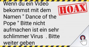 Virus-Hoax: “Dance of the Pope”