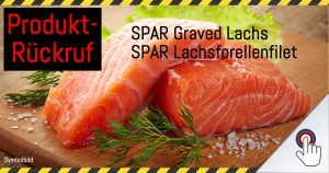 Rückruf: SPAR Lachs und Lachsforellenfilet geräuchert