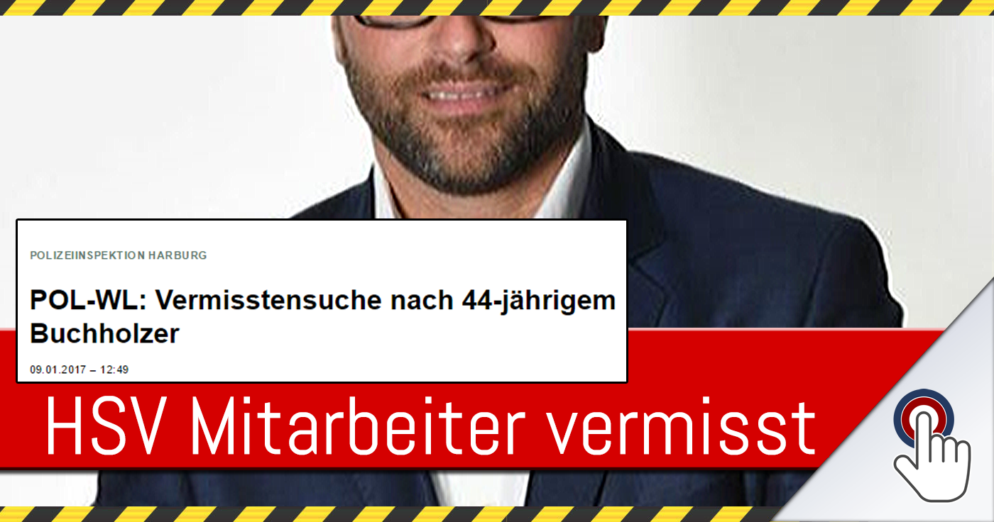 Polizei veröffentlicht Vermisstenmeldung zu HSV Mitarbeiter Timo Kraus