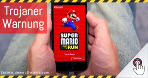 Trojaner-Warnung: gefälschte Super Mario Run Apps