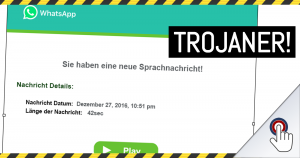 Gefälschte “WhatsApp” Info schleust Trojaner ein!