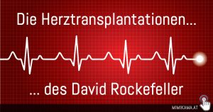 Die Herztransplantationen des David Rockefeller