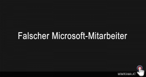 Falscher Microsoft-Mitarbeiter