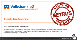 “Ihr Volksbankkonto” Phishingmail zielt auf Volksbankkunden