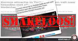 Nederlandse kinderen sterven in Turkije – Fake!