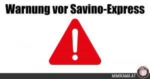 Die Watchlist Internet warnt vor Savino-Express