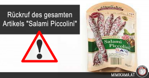 Rückruf des gesamten Artikels "Salami Piccolini"