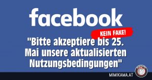 Facebook: “Bitte akzeptiere bis 25. Mai unsere aktualisierten Nutzungsbedingungen”