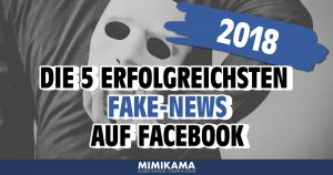 These were the five most successful false reports on Facebook in 2018