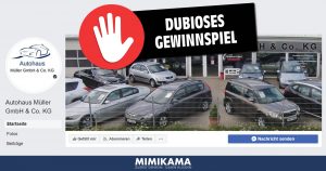 Achtung vor dem Gewinnspiel des Autohauses Müller & CoKG