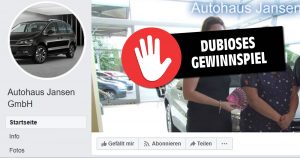 Fake-Gewinnspiel: Und wieder ein Gewinnspiel der Facebook-Seite Autohaus Jansen GmbH!