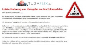 Zahlungserinnerung/Mahnung von „Tugaflix“ nicht beachten!
