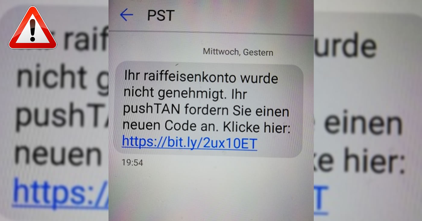 Betrügerische SMS von PST „Ihr raiffeisenkonto wurde nicht genehmigt.“