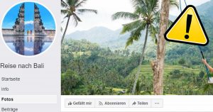 Vorsicht bei der Facebook-Seite „Reise nach Bali“