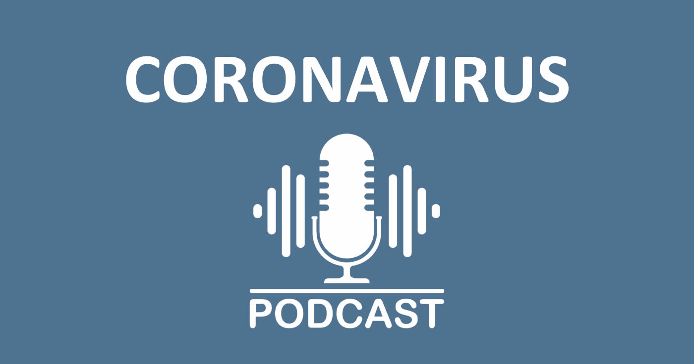 Podcast Coronavirus