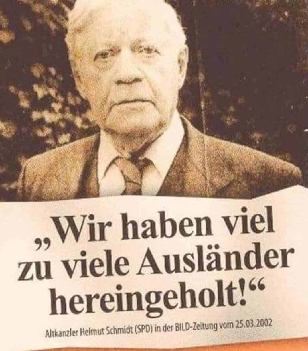 Helmut Schmidt: „Wir haben viel zu viele Ausländer hereingeholt!“ (Faktencheck) – mimikama.org Wir haben viel zu viele Ausländer hereingeholt!“ Hat Schmidt das gesagt? Ja, aber ganz anders gemeint.