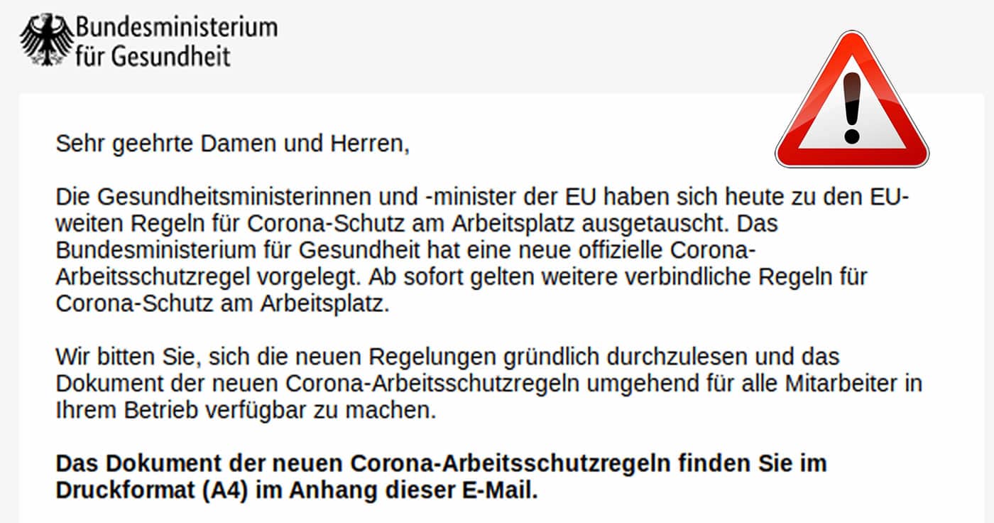 Wie das Landeskriminalamt Niedersachsen berichtet werden aktuell E-Mails vom deutschen Bundesministerium für Gesundheit versendet. Achtung: Diese beinhalten Schadsoftware!
