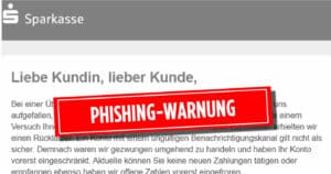 Achtung vor betrügerischen Phishing-Mails der Sparkasse
