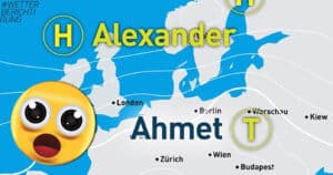 Wetter: Hoch- und Tiefdruckgebiete heißen nun auch Ahmet und Chana