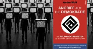 „Angriff auf die Demokratie“ (Aus unserem aktuellen Buch)