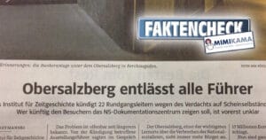 Schlagzeile „Obersalzberg entlässt alle Führer“. Wie bitte?