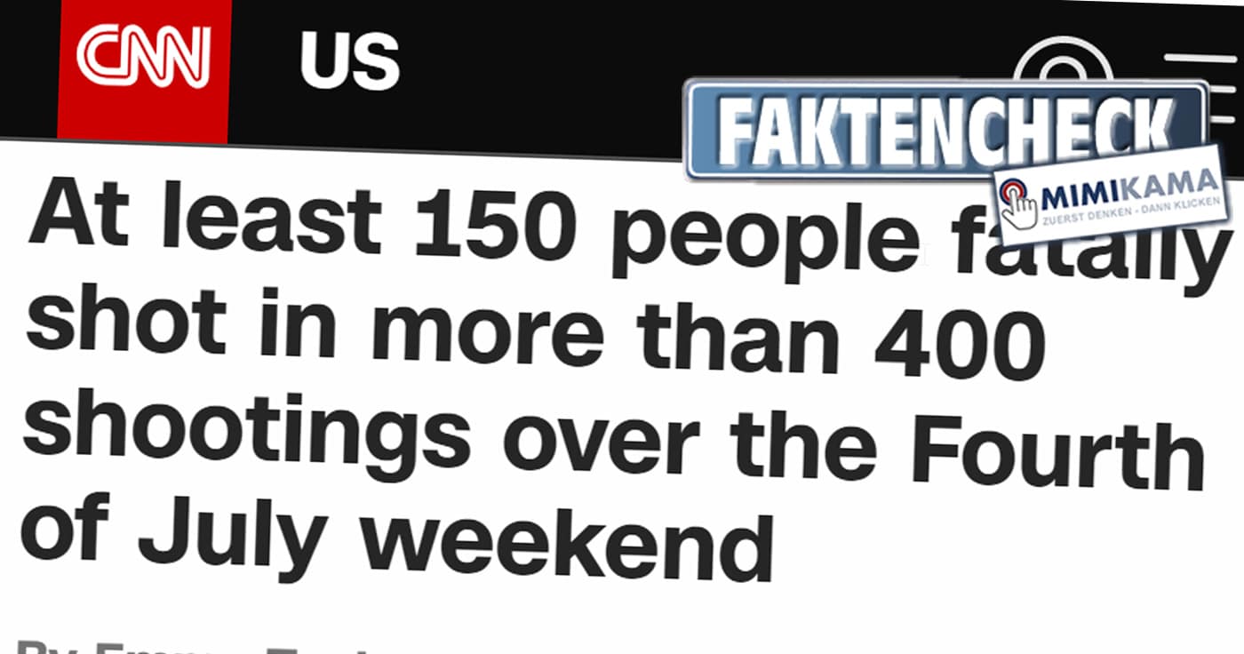 150 Tote bei 400 Schießereien an EINEM Wochenende? Faktencheck!