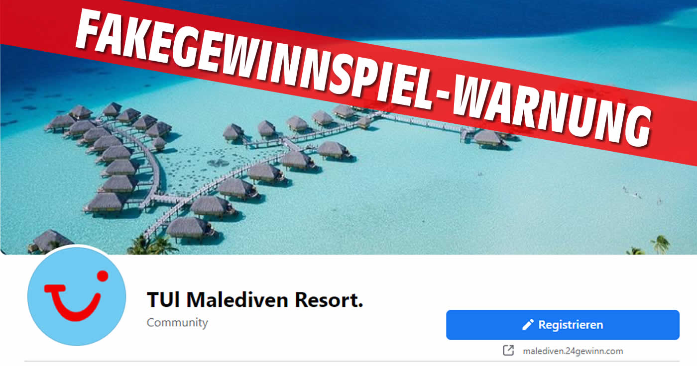 Achtung vor der Facebook-Seite: „TUl Malediven Resort“
